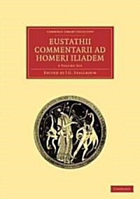 Eustathii Commentarii ad Homeri Iliadem 4 Volume Paperback Set (Package)