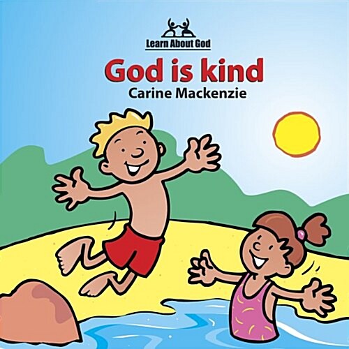 God Is Kind Board Book (Board Book)