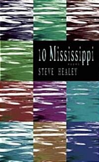 10 Mississippi (Paperback)