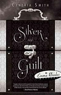 Silver and Guilt (Paperback)