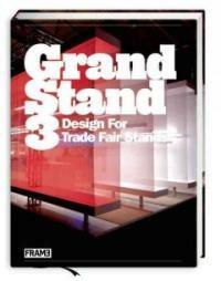 Grand stand : design for trade fair stands. 3