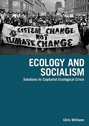 Ecology and Socialism (Paperback)