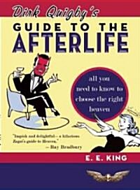 Dirk Quigbys Guide to the Afterlife (Paperback)