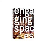 Engaging Spaces (Paperback)