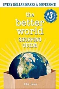 The Better World Shopping Guide (Paperback)
