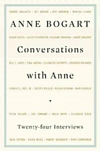 Conversations with Anne: Twenty-Four Interviews (Paperback)