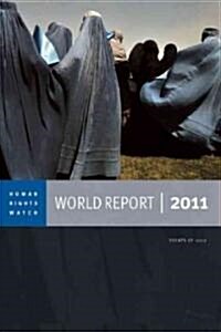 World Report 2011: Events of 2010 (Paperback, 2011)