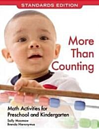 More Than Counting: Math Activities for Preschool and Kindergarten (Paperback, Standards)