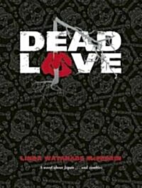 Dead Love (Hardcover)