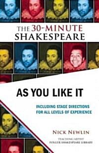 As You Like It: Including Stage Directions for All Levels of Experience (Paperback)