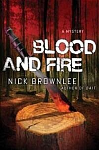 Blood and Fire (Hardcover)