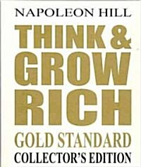 Think & Grow Rich Gold Standard (Audio CD, Unabridged, Collectors)