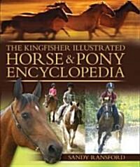 The Kingfisher Illustrated Horse and Pony Encyclopedia (Hardcover)