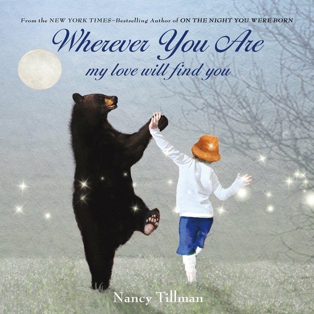 Wherever You Are: My Love Will Find You (Hardcover)