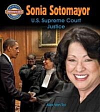 Sonia Sotomayor: U.S. Supreme Court Justice (Paperback)