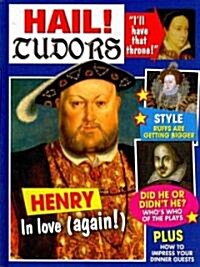 Hail! Tudors (Hardcover)