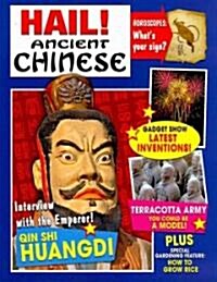 Hail! Ancient Chinese (Paperback)