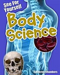 [중고] See for Yourself: Body Science (Hardcover)