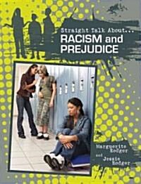 Racism and Prejudice (Hardcover)