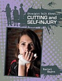 Cutting and Self-Injury (Hardcover)