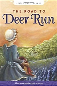 The Road to Deer Run (Paperback)