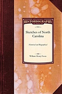 Sketches of North Carolina (Paperback)