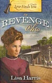 Love Finds You in Revenge Ohio (Paperback)