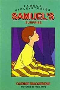 Famous Bible Stories Samuels Surprise (Board Books)