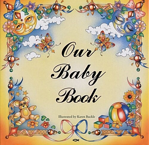 Our Baby Bk (Hardcover)