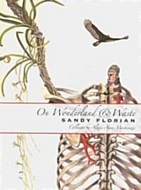 On Wonderland & Waste (Paperback, 1st)