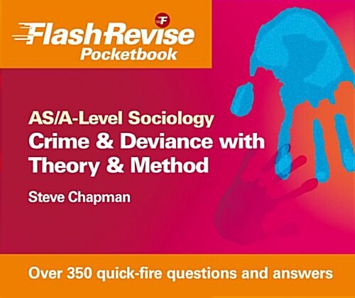 Crime & Deviance With Theory & Method (Paperback)