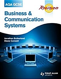 AQA GCSE Business and Communication Systems Revision Guide (Paperback)