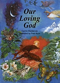 Our Loving God (Paperback)