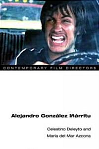 Alejandro Gonz?ez I畯rritu (Paperback)