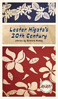 Lester Higatas 20th Century (Paperback)