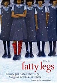 Fatty Legs (Hardcover)