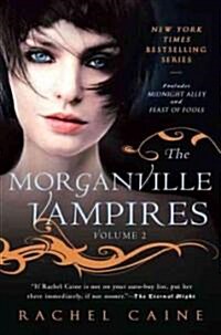 The Morganville Vampires: Midnight Alley and Feast of Fools (Paperback)