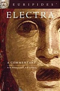 Euripides Electra: A Commentary Volume 38 (Paperback)