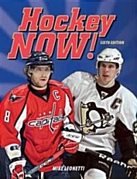 Hockey Now! (Paperback, 6th)
