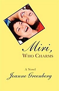 Miri, Who Charms (Paperback)