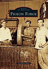 Pigeon Forge (Paperback)