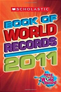 [중고] Scholastic Book of World Records 2011 (Paperback)