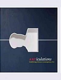 ARTiculations: Undefining Chinese Contemporary Art (Paperback)