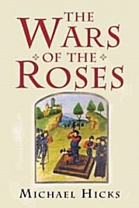 The Wars of the Roses (Hardcover)
