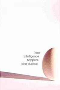 [중고] How Intelligence Happens (Hardcover)