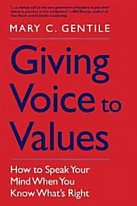 Giving Voice to Values (Hardcover)