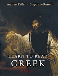 Learn to Read Greek, Part 1 (Paperback)