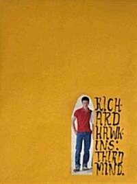 Richard Hawkins: Third Mind (Hardcover)