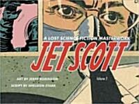 Jet Scott Volume 2 (Hardcover)