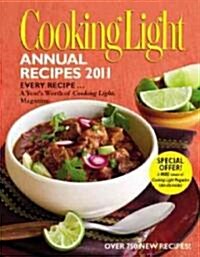 Cooking Light Annual Recipes 2011 (Hardcover, 1st)